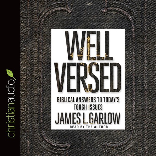 Well Versed, James L. Garlow