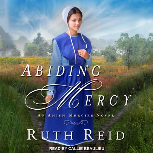 Abiding Mercy, Ruth Reid