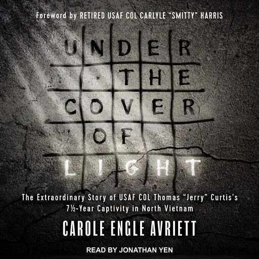 Under the Cover of Light, Carole Engle Avriett