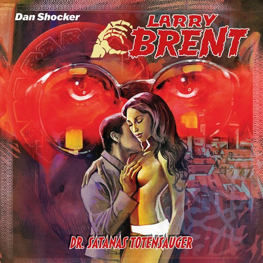 Larry Brent, Folge 58: Dr. Satanas, Totensauger, Jürgen Grasmück, Jake Renson, Simeon Hrissomallis