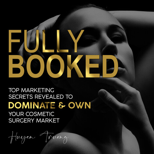 FULLY BOOKED, Huyen Truong