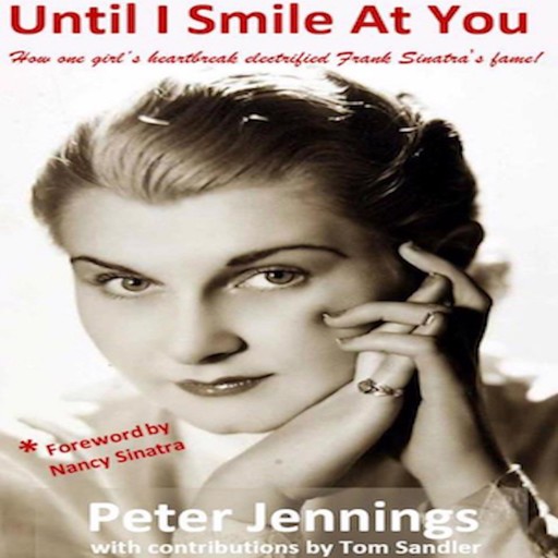 "Until I Smile At You", Peter Jennings