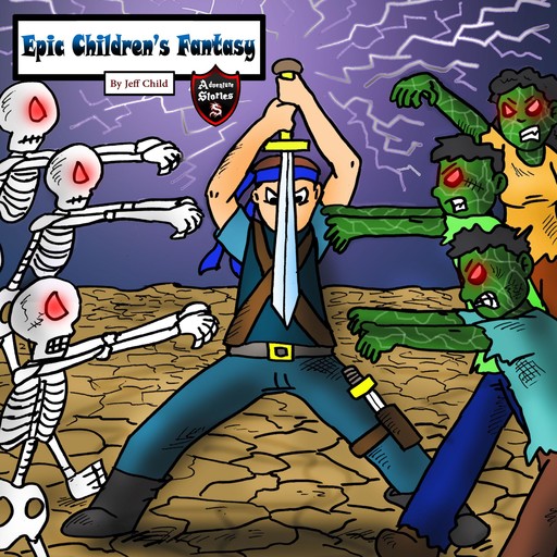 Epic Children's Fantasy, Jeff Child