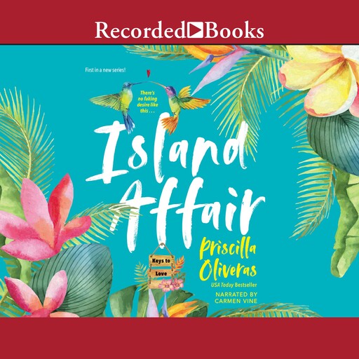 Island Affair, Priscilla Oliveras