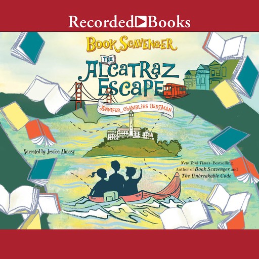 The Alcatraz Escape, Jennifer Chambliss Bertman