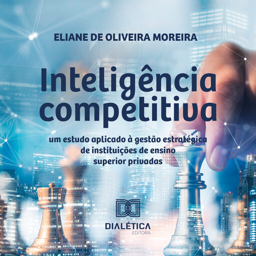 Inteligência competitiva, Eliane de Oliveira Moreira