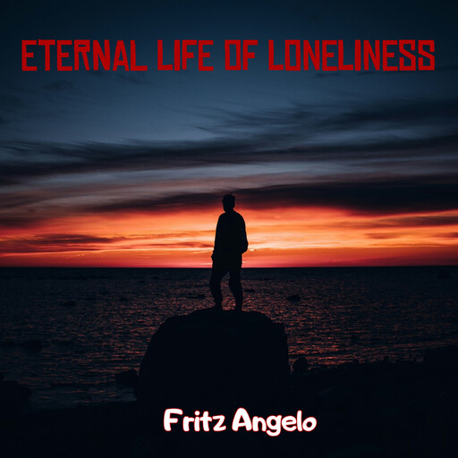 Eternal life of loneliness, Alejandro Vasquez Arrivillaga