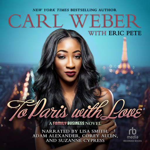 To Paris With Love, Carl Weber, Eric Pete