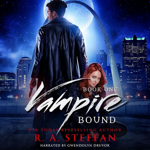 Vampire Bound: Book One, R.A. Steffan