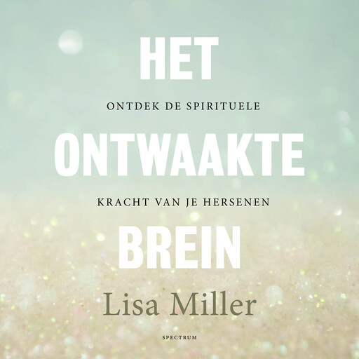 Het ontwaakte brein, Lisa Miller