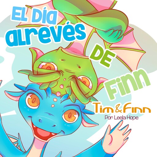 El día al revés de Finn, Leela hope