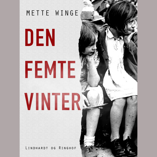 Den femte vinter, Mette Winge