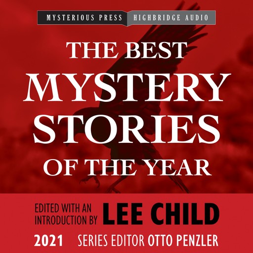 The Best Mystery Stories of the Year: 2021, Otto Penzler, Lee Child