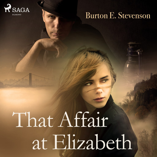 That Affair at Elizabeth, Burton E. Stevenson