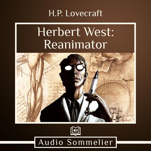Herbert West: Reanimator, Howard Lovecraft