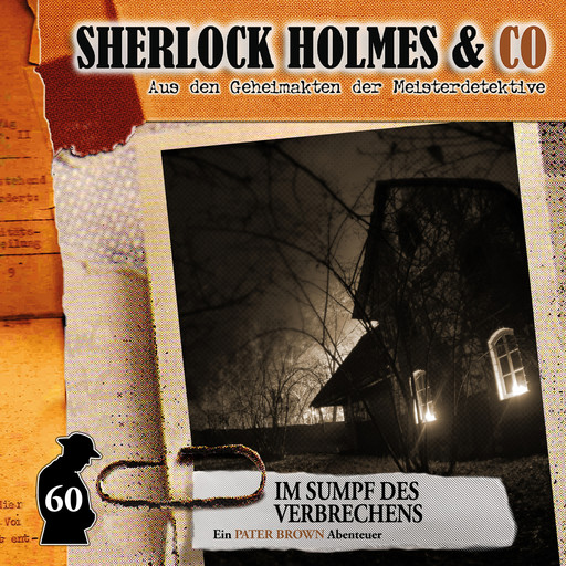 Sherlock Holmes & Co, Folge 60: Im Sumpf des Verbechens, Marc Freund