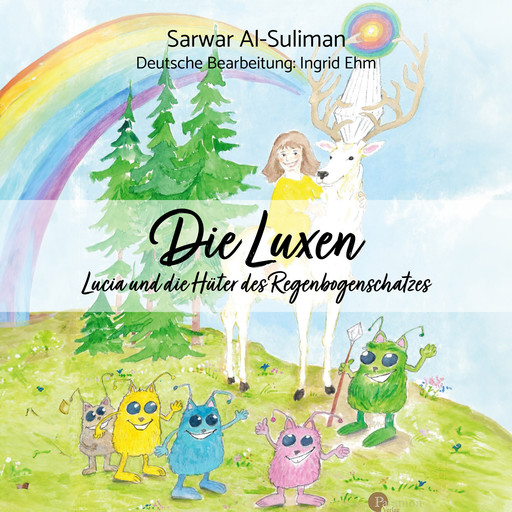 Die Luxen - Lucia und die Hüter des Regenbogenschatzes, Sarwar Al-Suliman