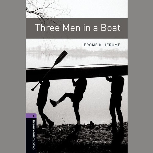 Three Men in a Boat, Jerome Klapka Jerome, Diane Mowat