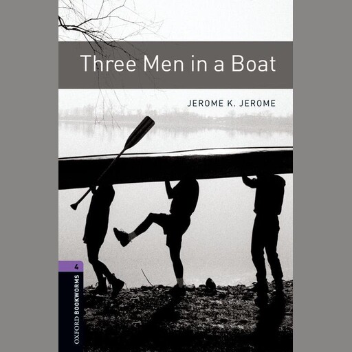 Three Men in a Boat, Jerome Klapka Jerome, Diane Mowat
