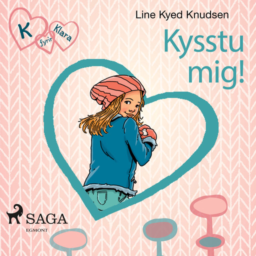 K fyrir Klara 3 – Kysstu mig!, Line Kyed Knudsen