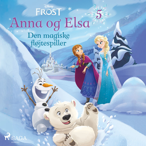 Frost - Anna og Elsa 5 - Den magiske fløjtespiller, Disney