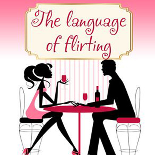 Language of Flirting, Irene Nova