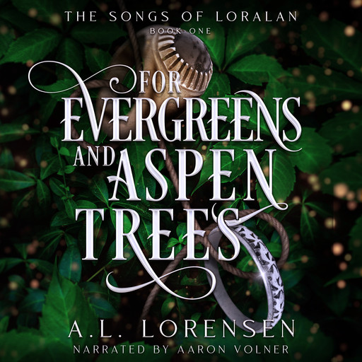 For Evergreens and Aspen Trees, A.L. Lorensen