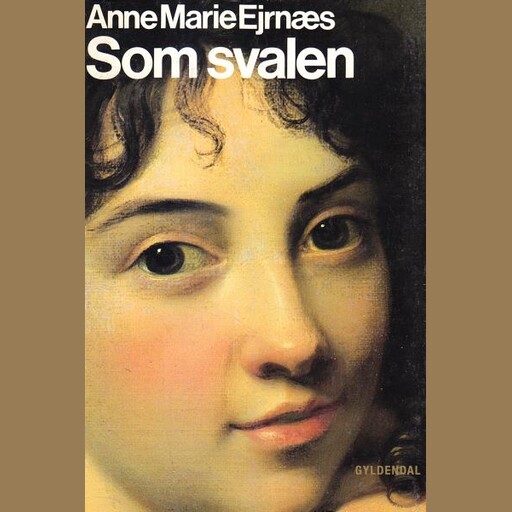 Som svalen, Anne Marie Ejrnæs