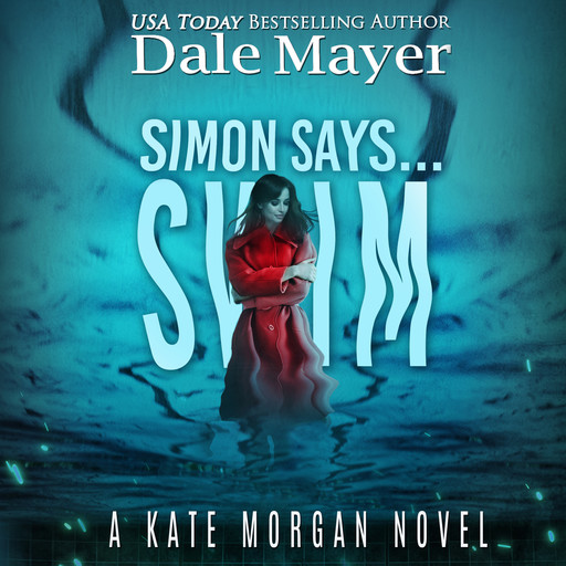 Simon Says... Swim, Dale Mayer