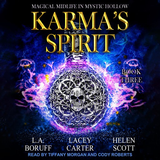Karma’s Spirit, Helen Scott, L.A. Boruff, Lacey Carter Anderson