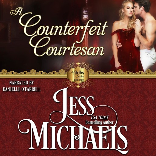 A Counterfeit Courtesan, Jess Michaels