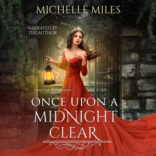 Once Upon a Midnight Clear, Michelle Miles