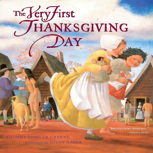 The Very First Thanksgiving Day, Rhonda Gowler Greene