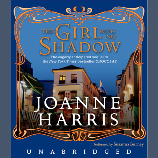 The Girl with No Shadow, Joanne Harris