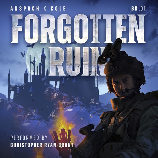 Forgotten Ruin, Nick Cole, Jason Anspach