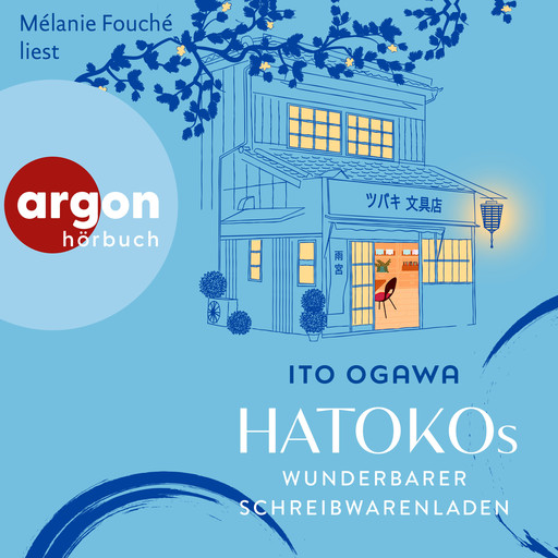 Hatokos wunderbarer Schreibwarenladen (Ungekürzte Lesung), Ito Ogawa