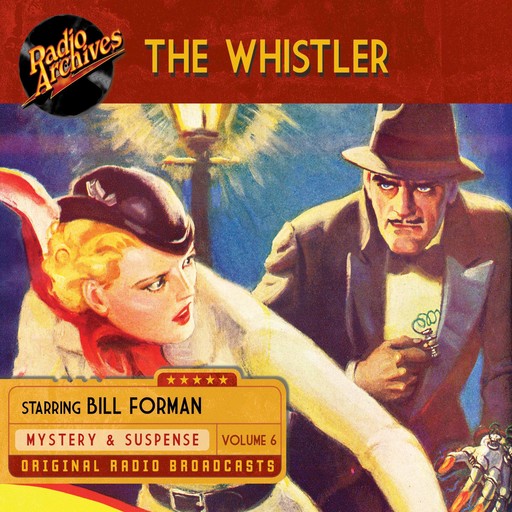 The Whistler, Volume 6, CBS Radio