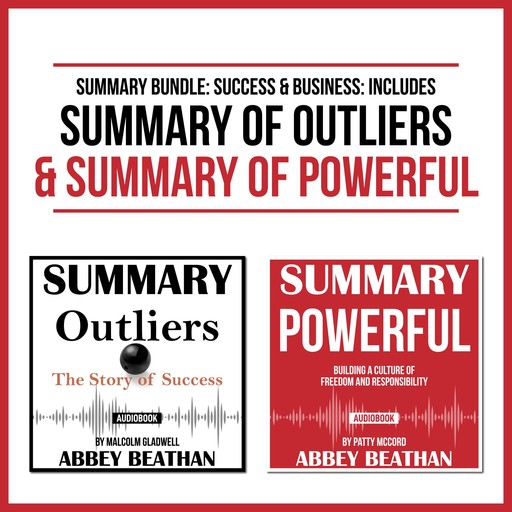 Summary Bundle: Success &amp; Business: Includes Summary of Outliers &amp; Summary of Powerful, Abbey Beathan
