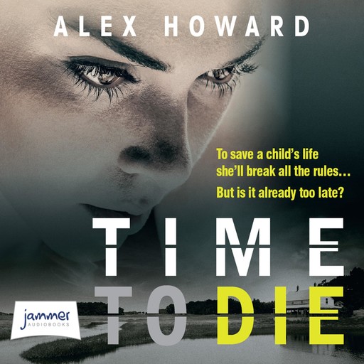 Time to Die, Alex Howard
