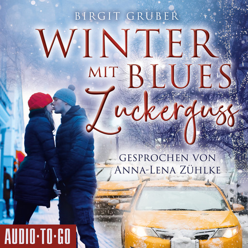 Winterblues mit Zuckerguss (ungekürzt), Birgit Gruber
