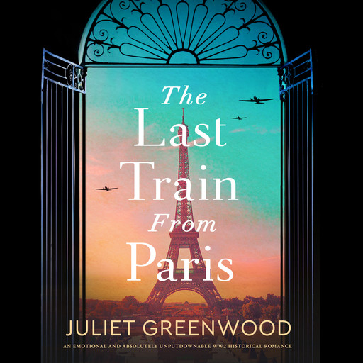The Last Train from Paris, Juliet Greenwood