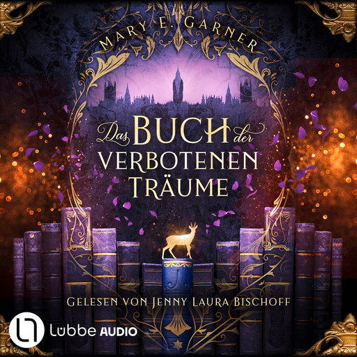 Das Buch der verbotenen Träume - Die Chronik der Bücherwelt, Teil 5 (Ungekürzt), Mary E. Garner