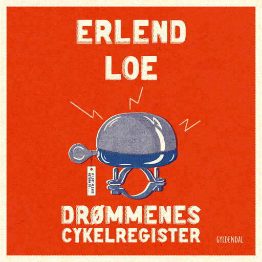 Drømmenes cykelregister, Erlend Loe