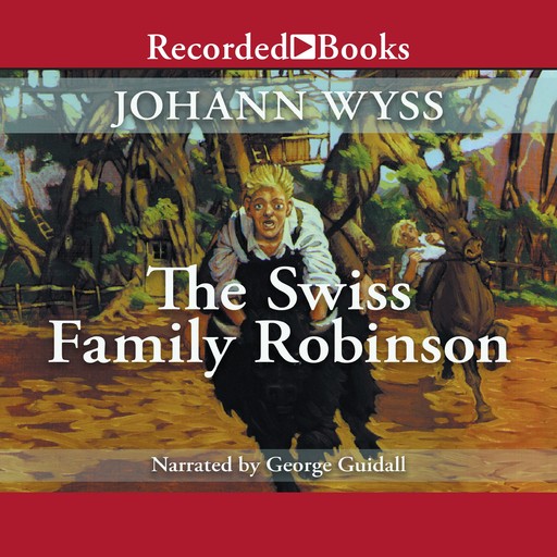 The Swiss Family Robinson, Johann Wyss