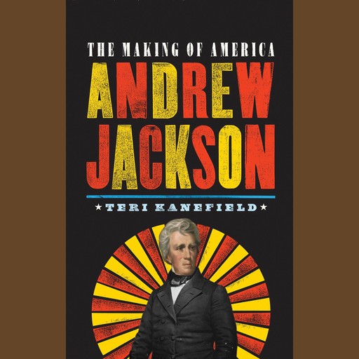 Andrew Jackson, Teri Kanefield
