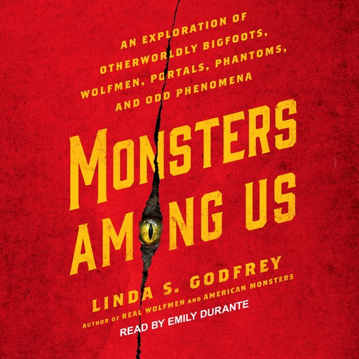 Monsters Among Us, Linda S. Godfrey