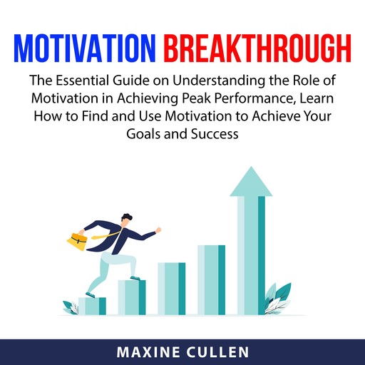 Motivation Breakthrough, Maxine Cullen