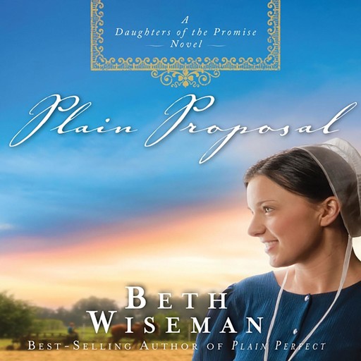 Plain Proposal, Beth Wiseman