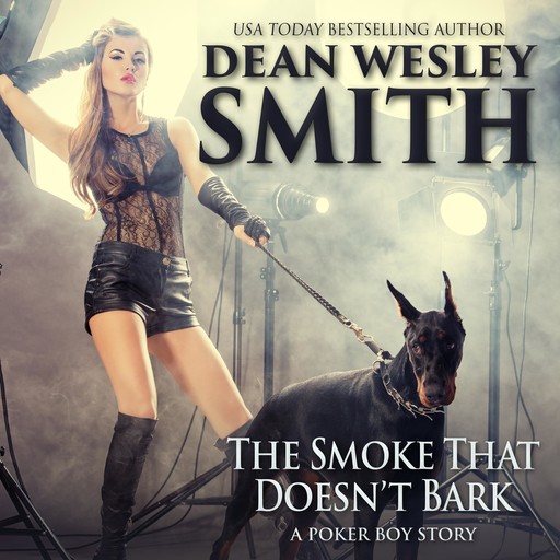The Smoke That Doesn't Bark, Dean Wesley Smith