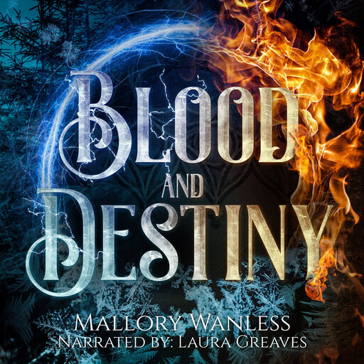 Blood and Destiny, Mallory Wanless